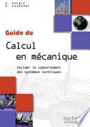Télécharger le livre libro Guide Du Calcul En Mécanique